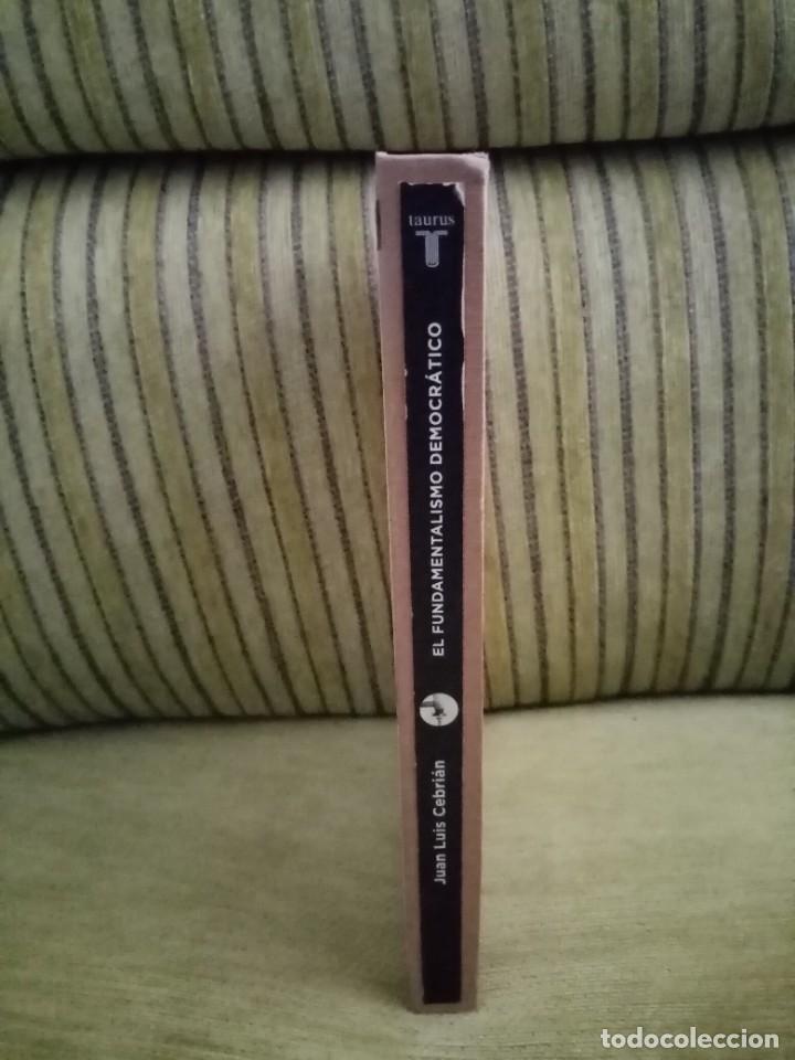 Libros de segunda mano: EL FUNDAMENTALISMO DEMOCR&Aacute;TICO - Foto 2
