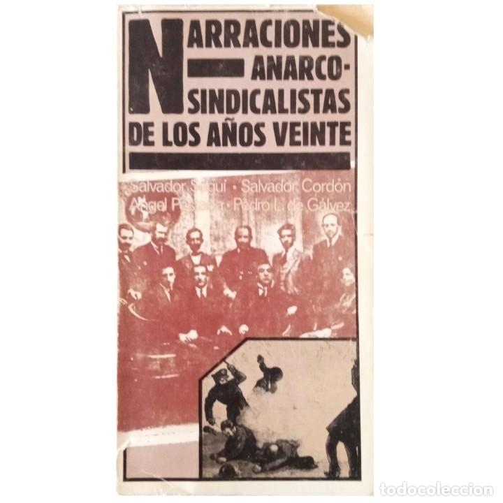 Gebrauchte B&uuml;cher: NARRACIONES ANARCO-SINDICALISTAS DE LOS A&Ntilde;OS VEINTE. Varios autores