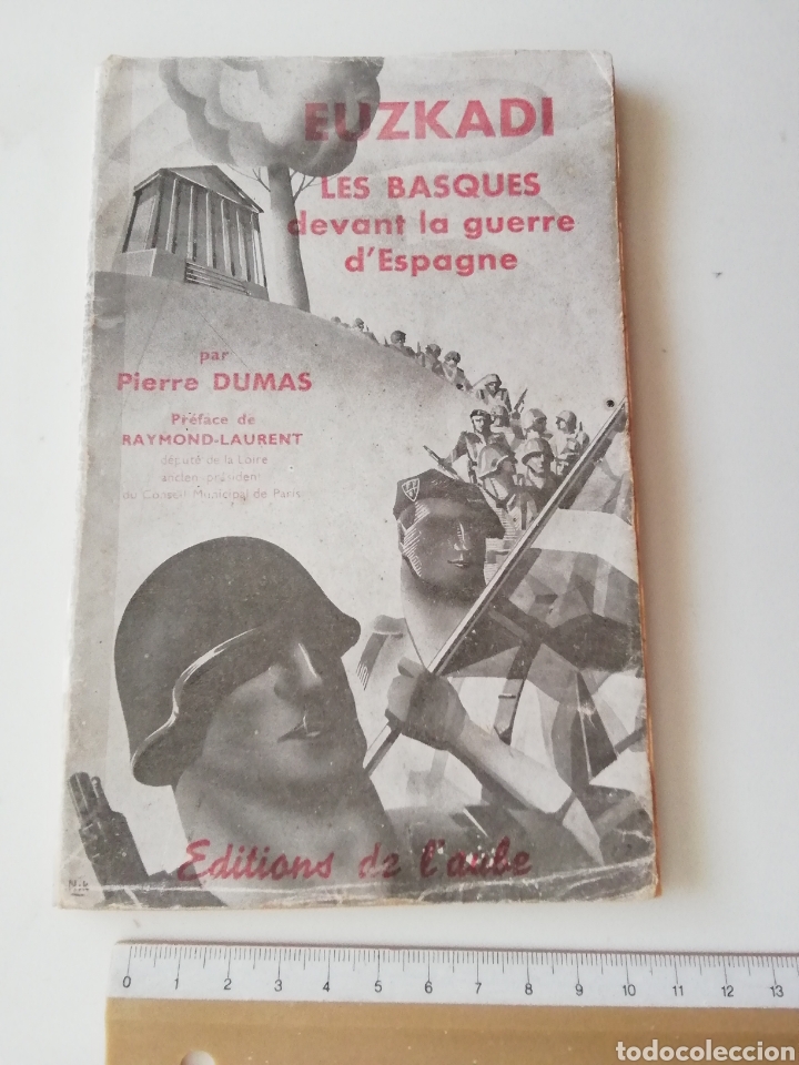 Libri di seconda mano: EUZKADI LES BASQUES DEVANT LA GUERRA D ESPAGNE. PIERRE DUMAS.