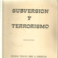 Libros de segunda mano: 4040.-TRANSICION- SUBVERSION Y TERRORISMO-ESTUDIOS TECNICOS-SERVICIOS SECRETOS ESPAÑOLES. Lote 330975723