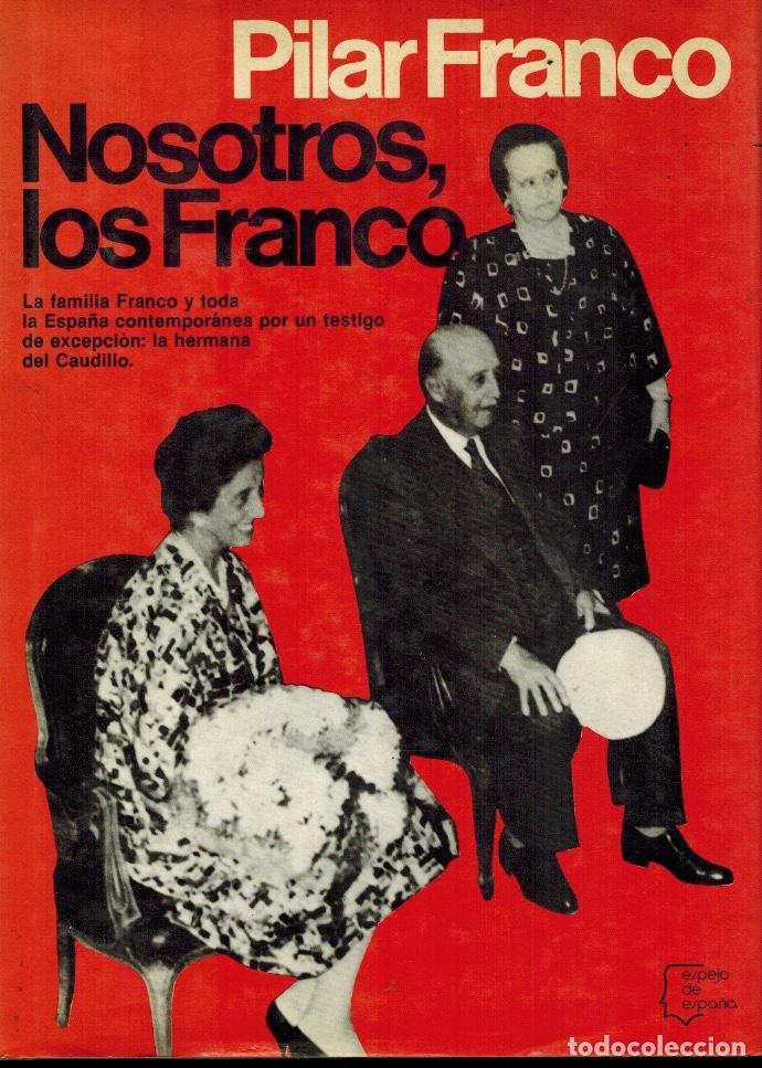 Libros de segunda mano: NOSOTROS LOS FRANCO - Foto 1