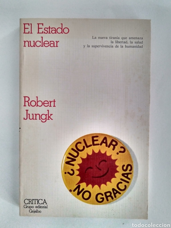 Libros de segunda mano: Estado Nuclear / Robert Jungk - Foto 1