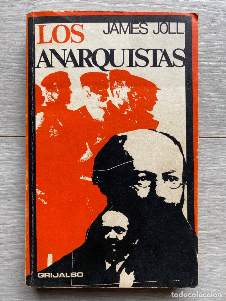 Libros de segunda mano: LOS ANARQUISTAS / Joll - Foto 2
