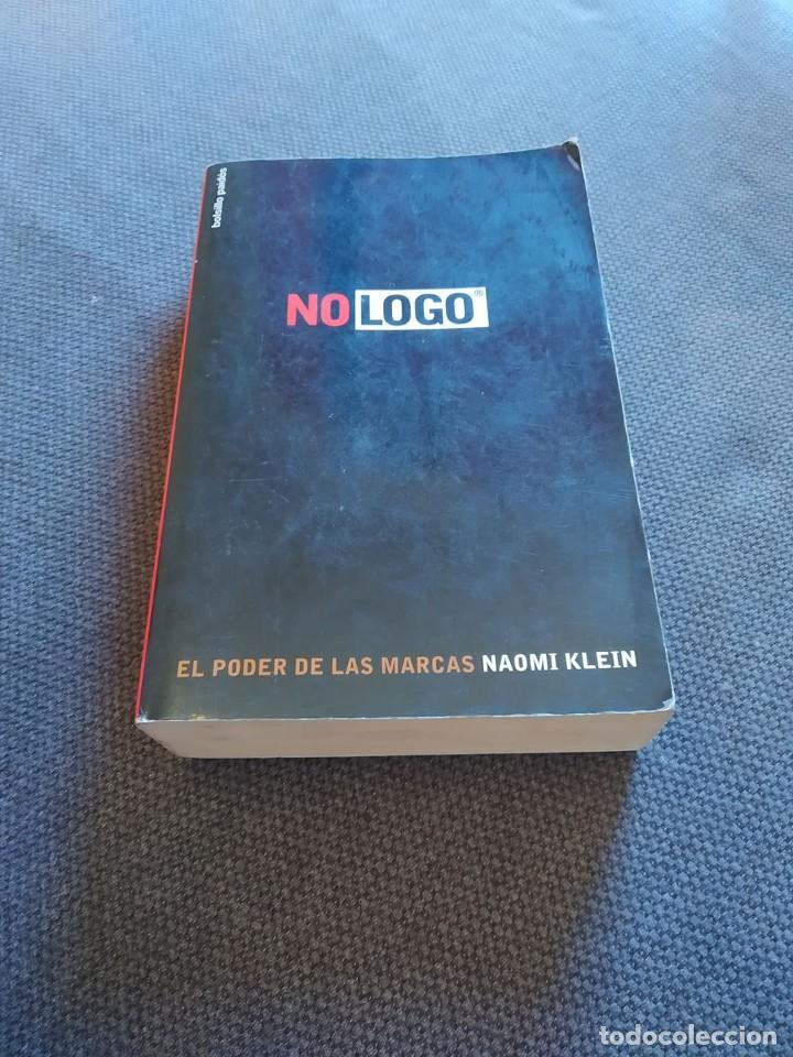 Libros de segunda mano: EL PODER DE LAS MARCAS, NAOMI KLEIN, NO LOGO - Foto 1