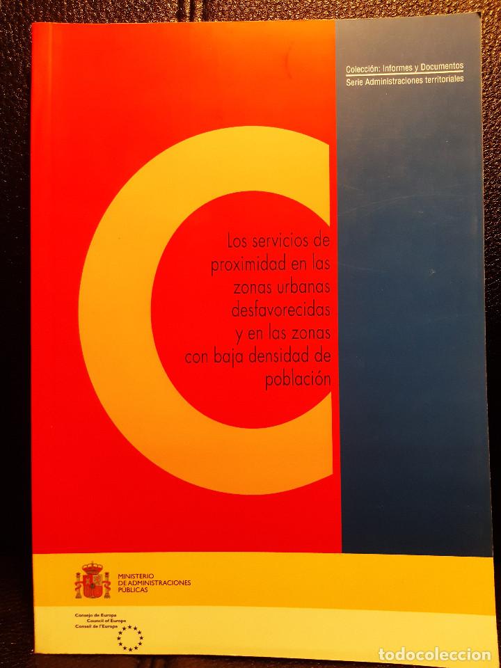 Second hand books: LOS SERVICIOS DE PROXIMIDAD EN LAS ZONAS URBANAS - LIBRO - 2002 - CIENCIAS POLITICAS