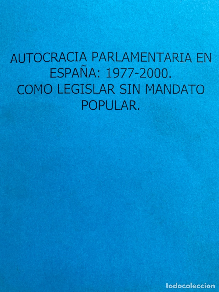 Gebrauchte B&uuml;cher: AUTOCRACIA PARLAMENTARIA EN ESPA&Ntilde;A 1977-2000