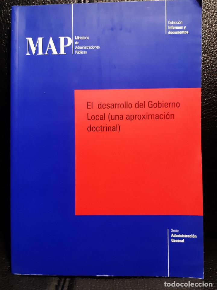 Second hand books: EL DESARROLLO DEL GOBIERNO LOCAL - LIBRO - PRIMERA EDICION 1999 - CIENCIAS POLITICAS