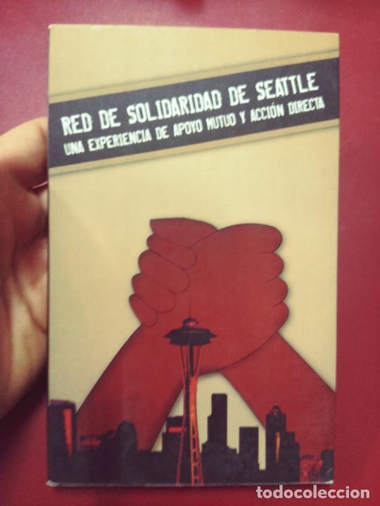 Gebrauchte B&uuml;cher: Red de Solidaridad de Seattle. Una experiencia de apoyo mutuo y acci&oacute;n directa (Editorial Klinamen)