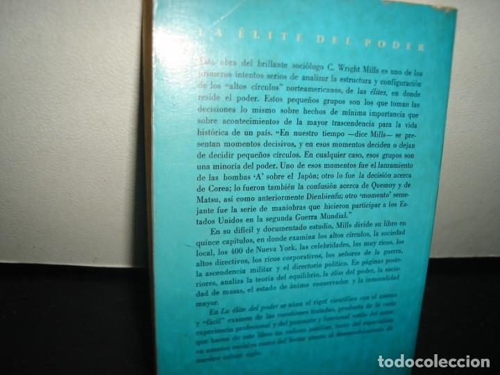 Libros de segunda mano: 3- LA &Eacute;LITE DEL PODER - C. WRIGHTS MILLS - Foto 3