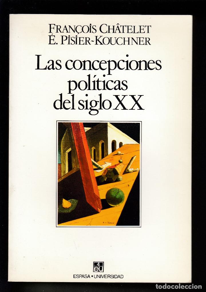 Las Concepciones Políticas Del Siglo Xx, Histor - Comprar Libros De ...