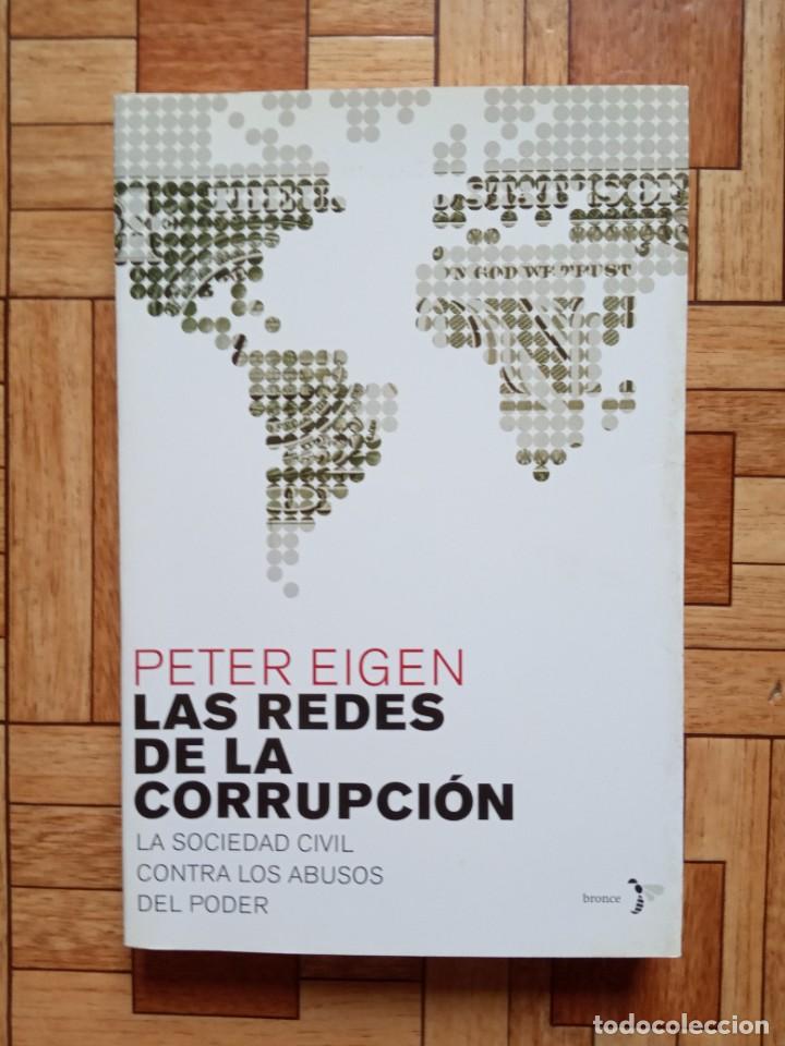 Libros de segunda mano: PETER EIGEN - LAS REDES DE LA CORRUPCI&Oacute;N - Foto 1