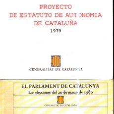 Libros de segunda mano: GENERALITAT DE CATALUNYA : ESTATUT I ELECCIONS 1979/80 - DOS FULLETS DE 32 PÀGINES. Lote 345259403