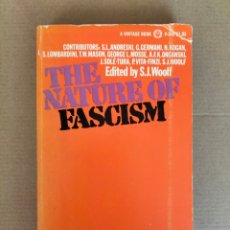 Libros de segunda mano: THE NATURE OF FASCISM. EDITED BY S J WOOLF. BOOK