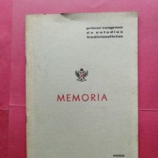 Libros de segunda mano: CARLISMO. PRIMER CONGRESO DE ESTUDIOS TRADICIONALISTAS. MEMORIA. MADRID 1964