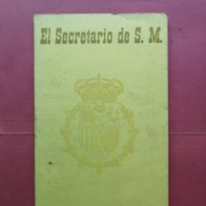 Libros de segunda mano: CARLISMO. EL SECRETARIO DE S. M. POR VILLARIN Y WILLY