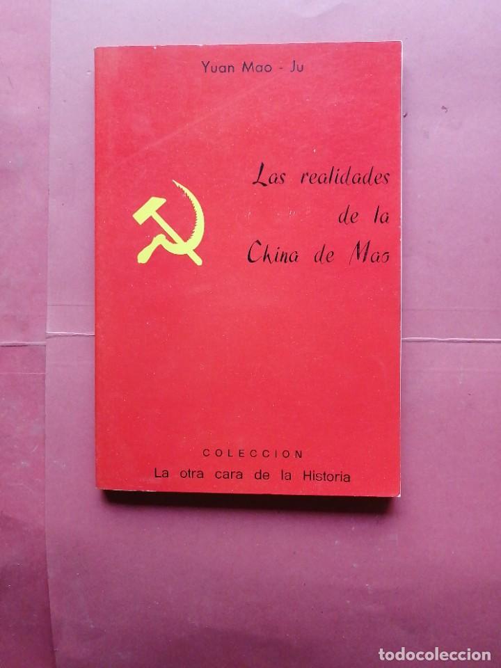 Libros de segunda mano: Las realidades de la China de Mao por Yuan Mao-Ju
