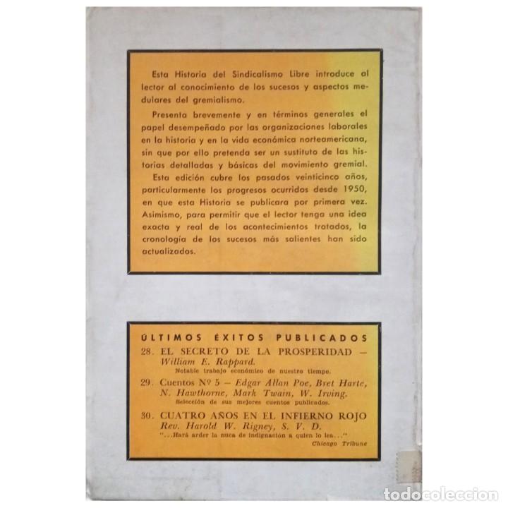 Libros de segunda mano: HISTORIA DEL SINDICALISMO LIBRE - Foto 2