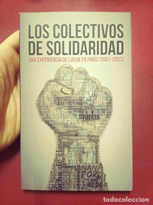 Second hand books: VV.AA.: Los colectivos de Solidaridad. Una experiencia de lucha en Par&iacute;s (2001-2003)