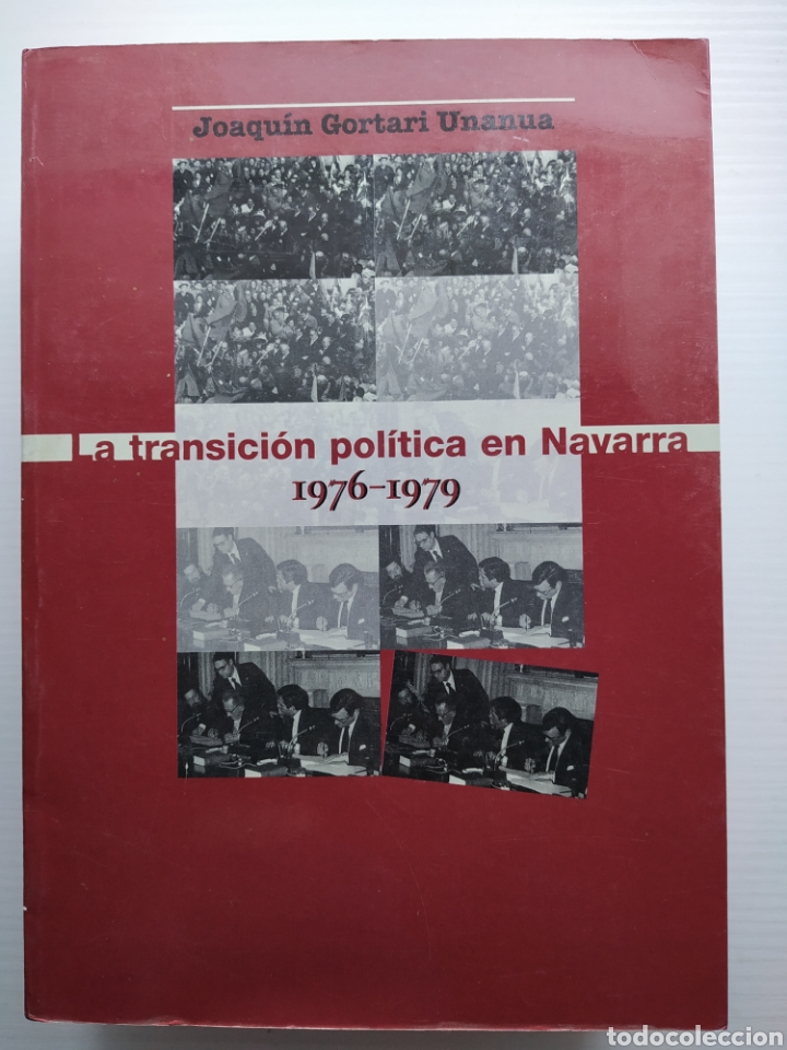 Gebrauchte B&uuml;cher: La transici&oacute;n pol&iacute;tica en Navarra (anexo documental). Tomo 2
