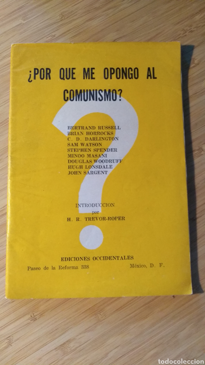 Libri di seconda mano: &iquest;Por que me opongo al comunismo? - B. Russell, B. Horrocks, Darlington, S. Watson y otros