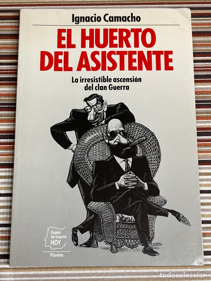 Libros de segunda mano: El huerto del asistente. Ignacio Camacho - Foto 1