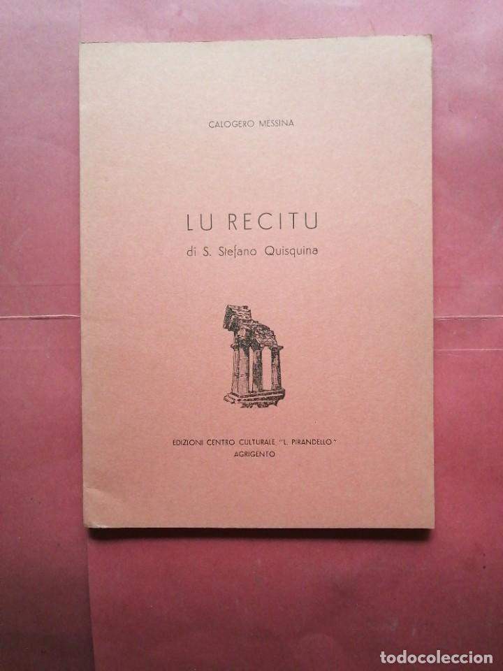 Libri di seconda mano: Lu recitu di Stefano Quisquina por Calogero Messina