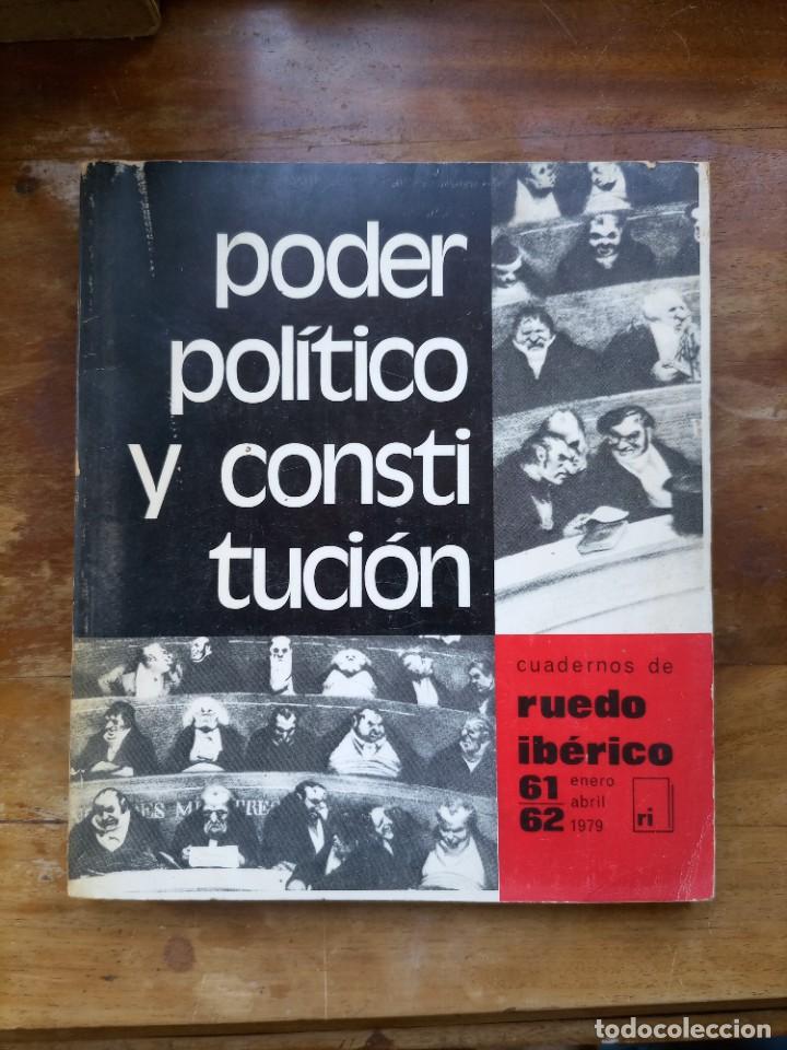 Libros de segunda mano: Poder pol&iacute;tico y constituci&oacute;n Ruedo ib&eacute;rico - Foto 2