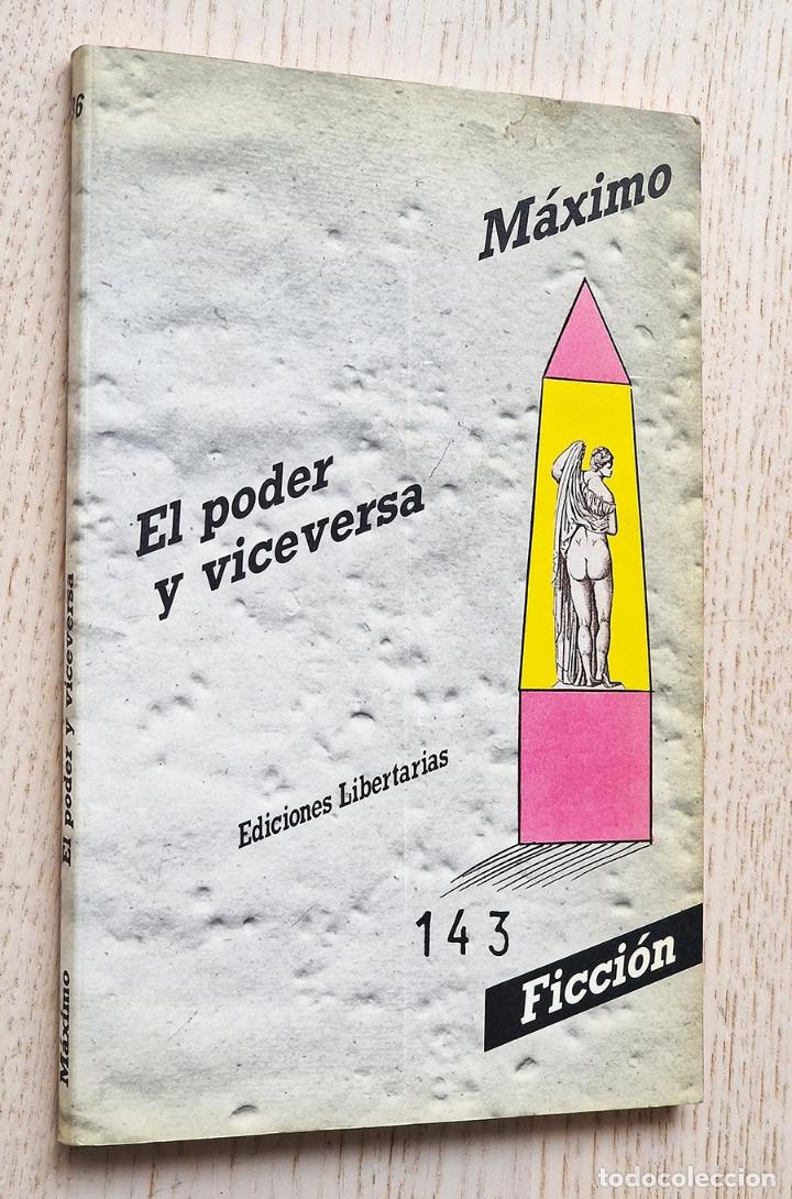 Libros de segunda mano: EL PODER Y VICEVERSA - M&Aacute;XIMO - Foto 1