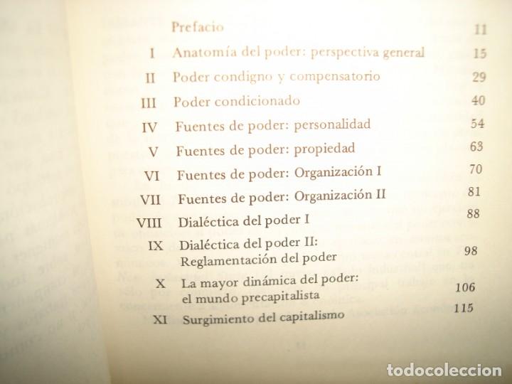 Libros de segunda mano: 30- ANATOM&Iacute;A DEL PODER - JOHN KENNETH GALBRAITH - Foto 4