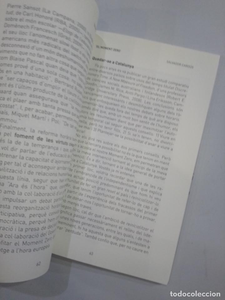 Libros de segunda mano: V.A. - &rdquo;&rdquo;&rdquo;El moment zero&rdquo;&rdquo;. Com ser&agrave; la Catalunya que ve?&rdquo; - Foto 3