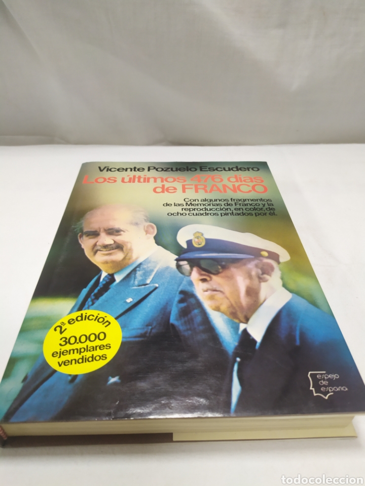 Gebrauchte B&uuml;cher: Los &uacute;ltimo 476 d&iacute;as de Franco, Vicente Pozuelo, 1989 ZXY