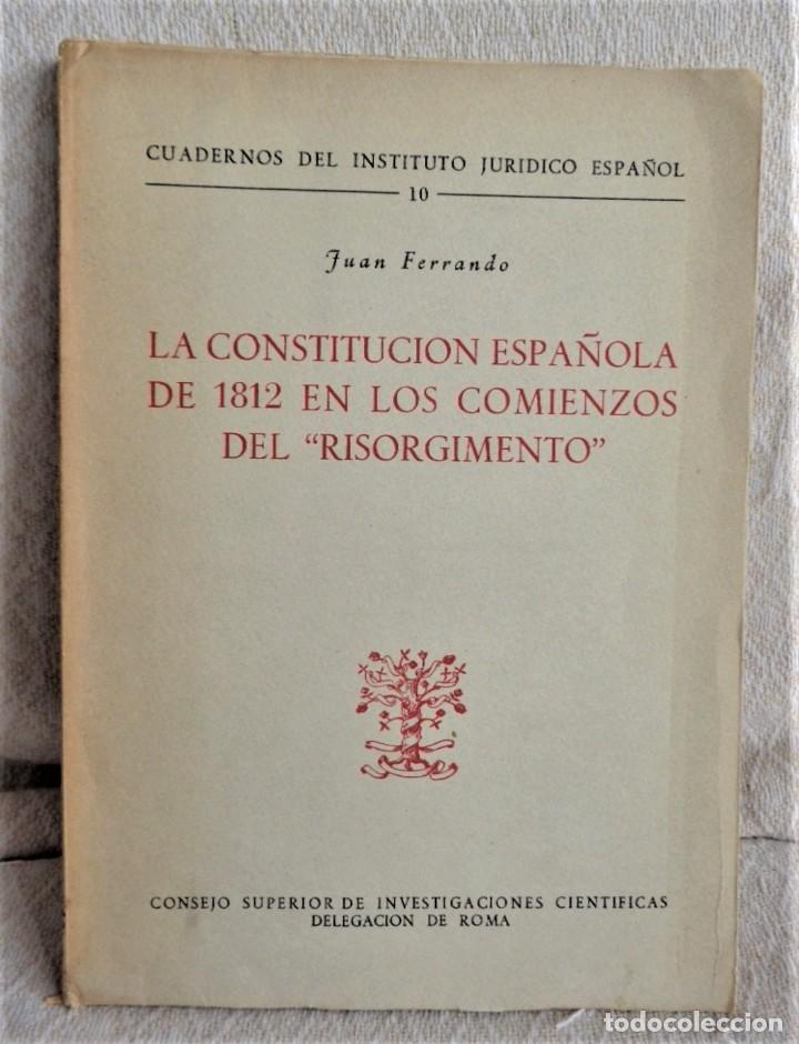 Libros de segunda mano: La constituci&oacute;n Espa&ntilde;ola de 1812 en los comienzos de &ldquo;Risorgimento&rdquo; - Foto 1