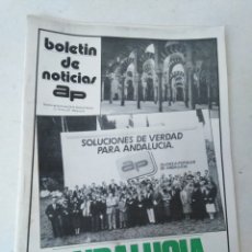 Libros de segunda mano: BOLETÍN DE NOTICIAS AP ANDALUCÍA ( ALIANZA POPULAR ) 35 PÁGINAS + 8 DEL SUPLEMENTO S.G.I. Lote 358952985