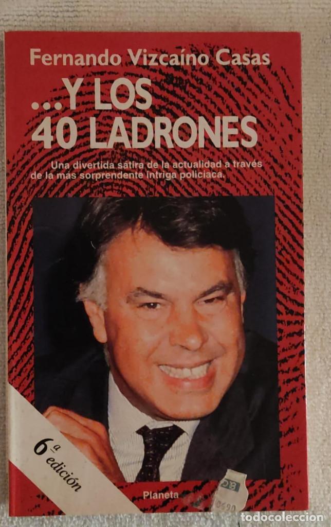 Libros de segunda mano: ... Y LOS 40 LADRONES.