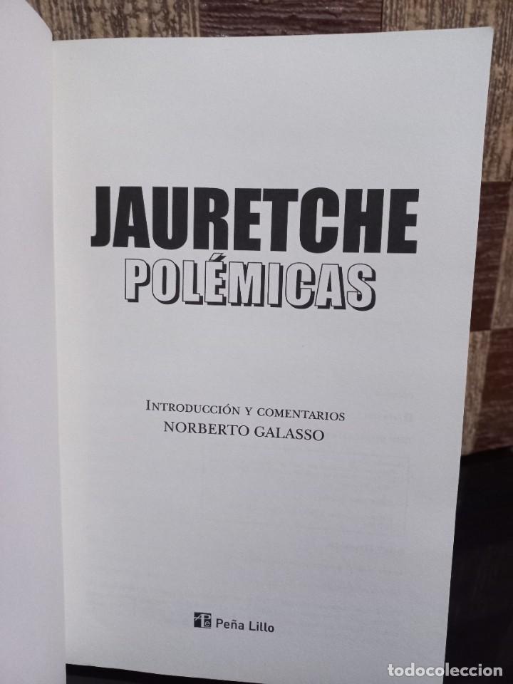 Libros de segunda mano: Jauretche - Pol&eacute;micas - 2008 - Foto 3