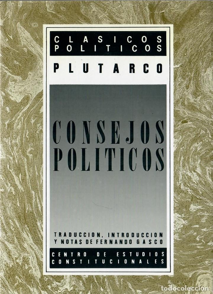Libros de segunda mano: CONSEJOS POL&Iacute;TICOS / PLUTARCO - Foto 1