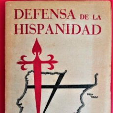 Libros de segunda mano: LIBRO,DEFENSA DE LA HISPANIDAD, RAMIRO DE MAEZTU,AÑO 1941,FUENTE IDEAS FALANGE,GUERRA CIVIL ESPAÑOLA. Lote 360380740