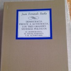 Libros de segunda mano: DEMOCRACIA FRENTE A AUTOCRACIA - JUAN FERRANDO BADIA TECNOS. Lote 364733236