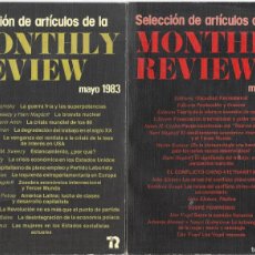Libros de segunda mano: MONTHLY REVIEW (SELECCIÓN DE ARTÍCULOS). MAYO 1983 Y MAYO 1984. TEXTOS DE CHOMSKY, SWEEZY, SAMIR AM. Lote 366098861
