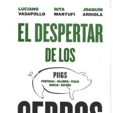 Libros de segunda mano: VASAPOLLO / MARTUFI / ARRIOLA: EL DESPERTAR DE LOS CERDOS (UNA ALTERNATIVA GEOESTRATÉGICA Y..). 2014. Lote 366099276