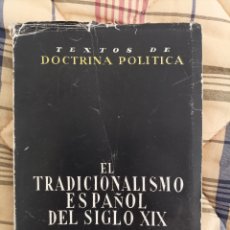 Libros de segunda mano: EL TRADICIONALISMO ESPAÑOL DEL SIGLO XIX. V. MARRERO. PUBLICACIONES ESPAÑOLAS. 1955.. Lote 366228486