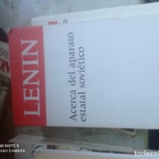 Libros de segunda mano: ACERCA DEL APARATO ESTATAL SOVIETICO - ARTICULOS Y DISCURSOS - V. I. LENIN. Lote 366236471