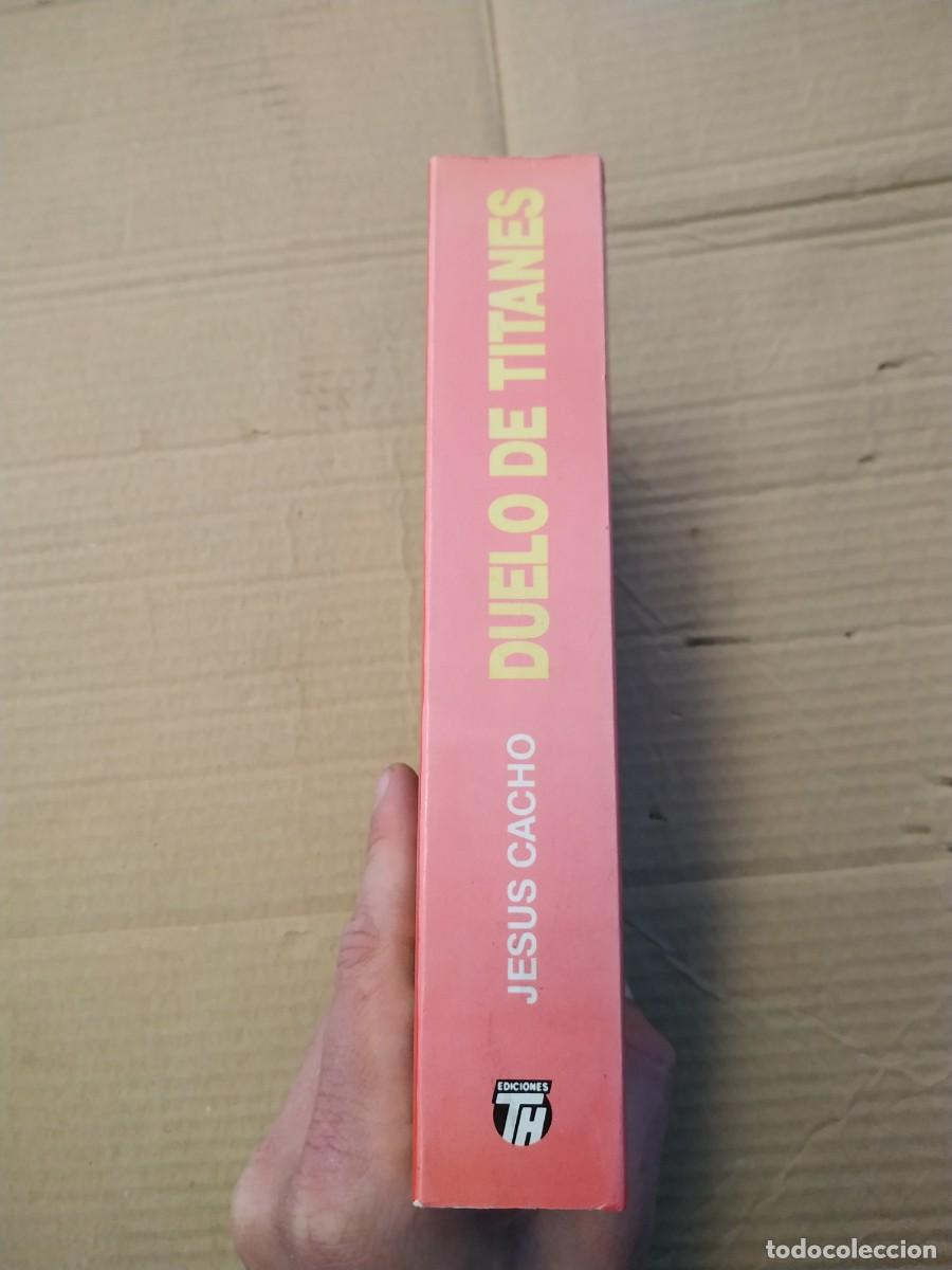 Libros de segunda mano: Duelo de Titanes - Jes&uacute;s Cacho - Foto 2