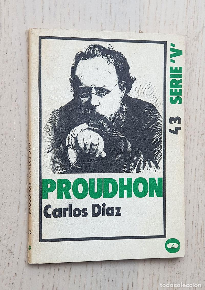 Libros de segunda mano: PROUDHON - DIAZ, Carlos - Foto 1