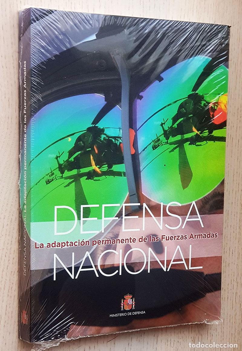 Libros de segunda mano: DEFENSA NACIONAL. La adaptaci&oacute;n permanente de las Fuerzas Armadas - Mont&aacute;nchez, Enrique (textos) / D