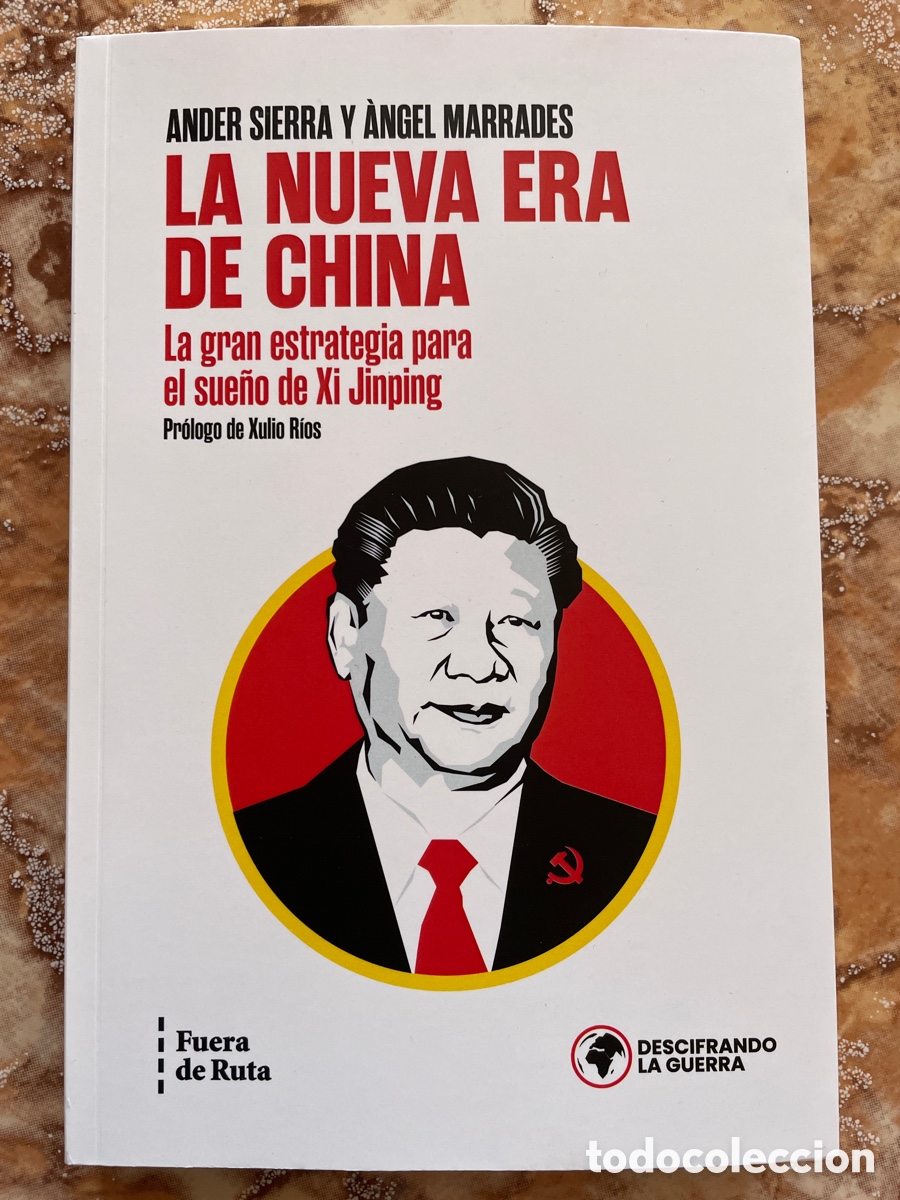 Libros de segunda mano: La nueva era de China, de Ander Sierra y &Agrave;ngel Marrades.