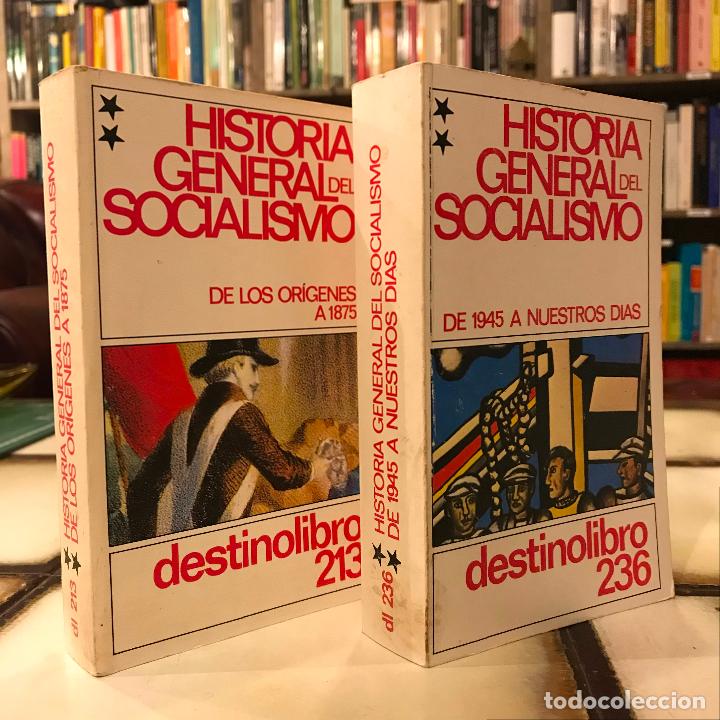 Libros de segunda mano: Historia General del Sociallismo. De los or&iacute;genes a 1875 / De 1945 a nuestros d&iacute;as