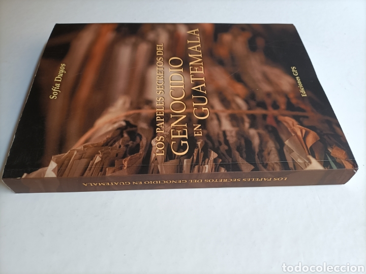 Libros de segunda mano: Los papeles secretos del Genocidio en Guatemala Sof&iacute;a Duyos