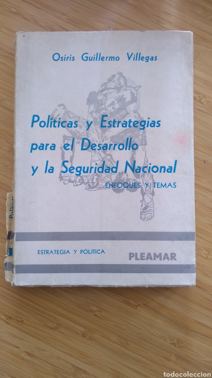 Libri di seconda mano: Politicas y estrategias para el desarrollo y la seguridad nacional - Osiris Guillermo Villegas