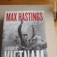 Libros de segunda mano: LA GUERRA DE VIETNAM - HASTINGS, MAX ED. CRITICA 2021 909PP. Lote 380356249
